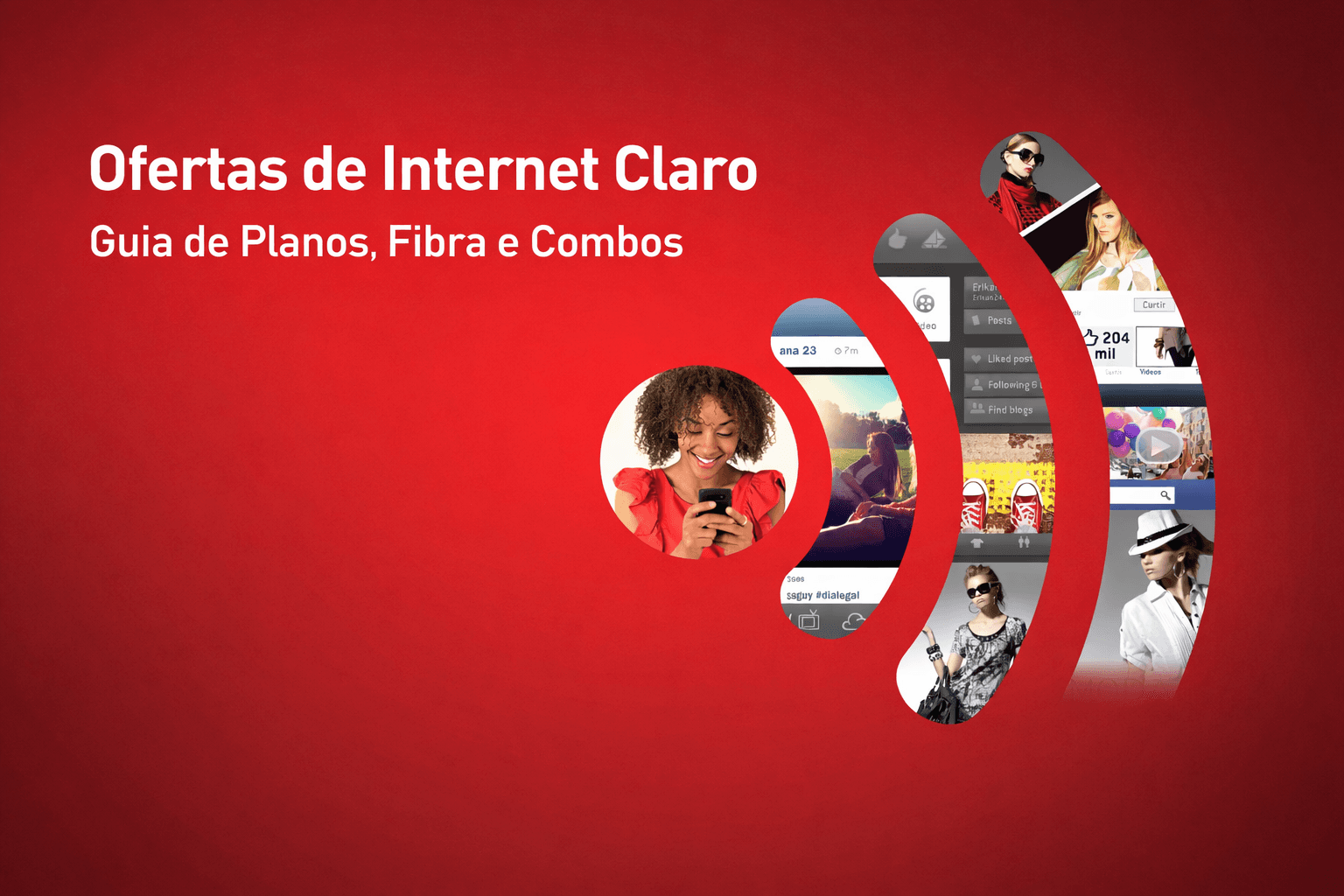Ofertas de Internet Claro: Guia de Planos, Fibra e Combos